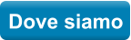 Dove siamo